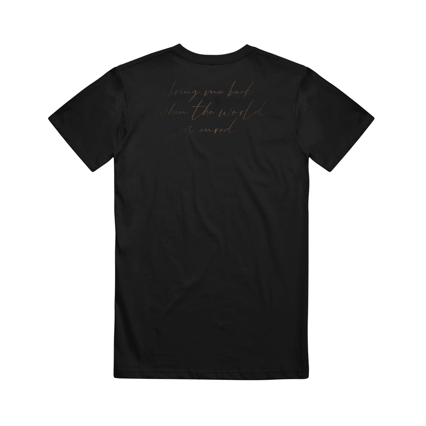 Sadistik black t-shirt laid flat, featuring a classic fit and cursive light brown bring me back when the world is saved text on the back. Made from 100% cotton for lasting comfort and durability.