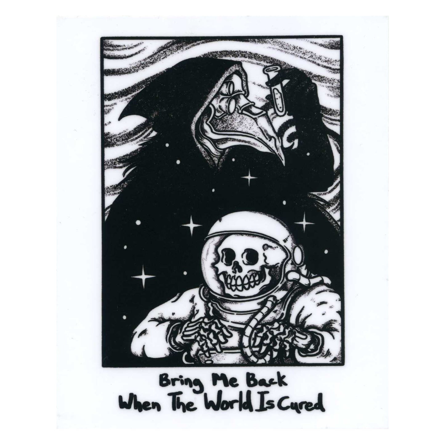 Bring Me Back When The World Is Cured Square Sticker