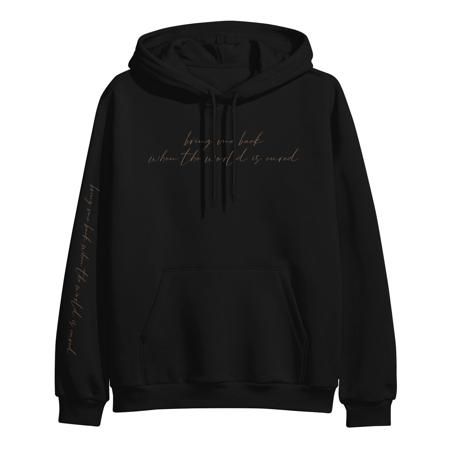 Bring Me Back When The World Is Cured Black Hoodie